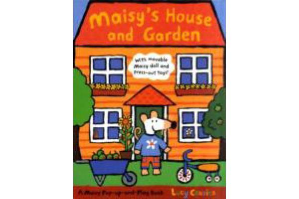 Maisy's House and Garden