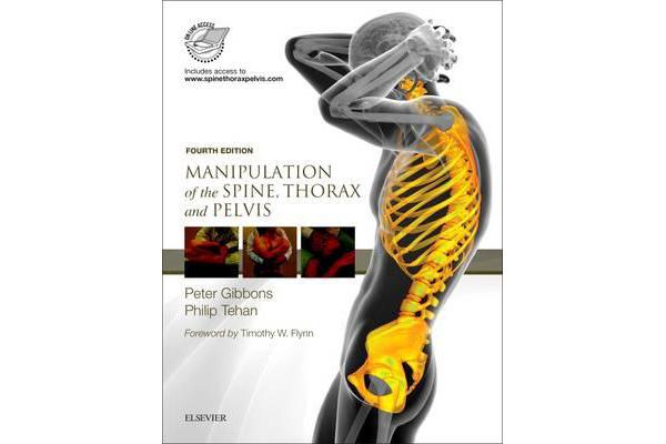 Manipulation of the Spine, Thorax and Pelvis - with access to www.spinethoraxpelvis.com