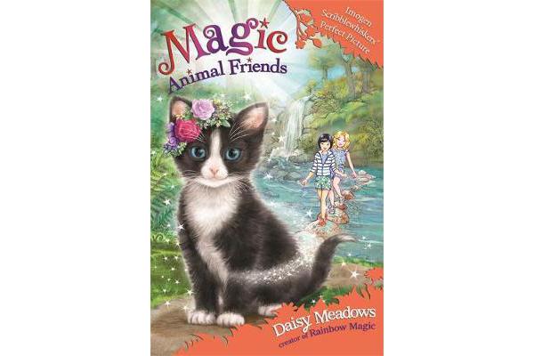 Magic Animal Friends: Imogen Scribblewhiskers' Perfect Picture - Book 32