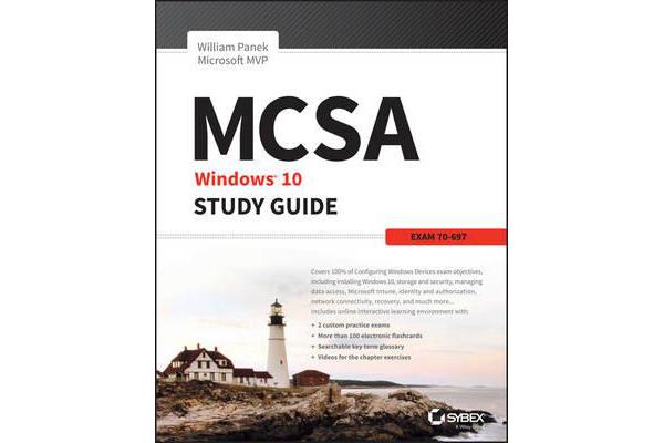 MCSA MS Windows 10 Study Guide - Exam 70-697