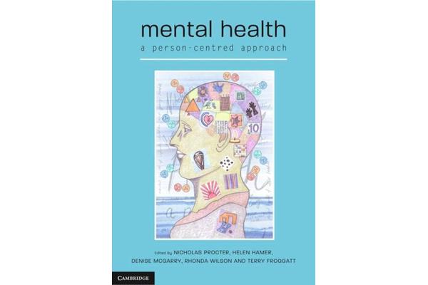 Mental Health - A Person-centred Approach