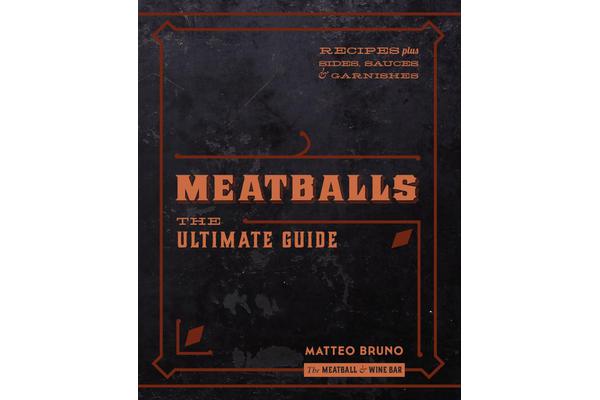 Meatballs - The Ultimate Guide