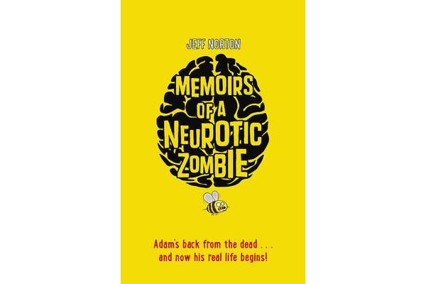 Memoirs of a Neurotic Zombie