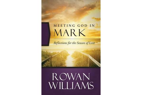 Meeting God in Mark