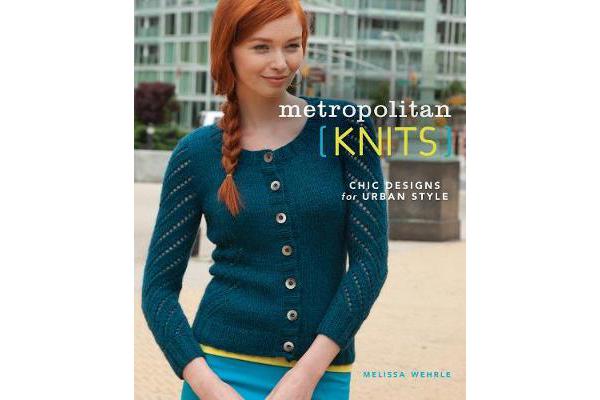 Metropolitan Knits - Chic Designs for Urban Style