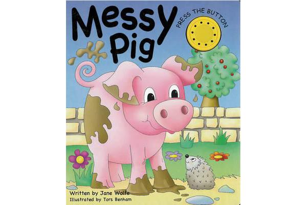 Messy Pig