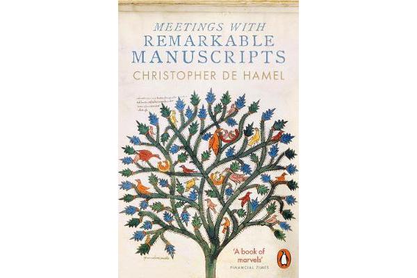 Meetings with Remarkable Manuscripts