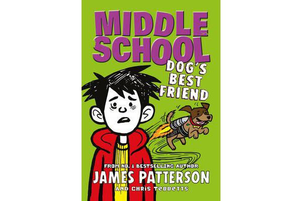 Middle School: Dog's Best Friend - (Middle School 8)