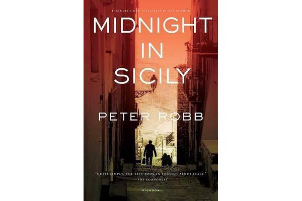 Midnight in Sicily - On Art, Feed, History, Travel and La Cosa Nostra