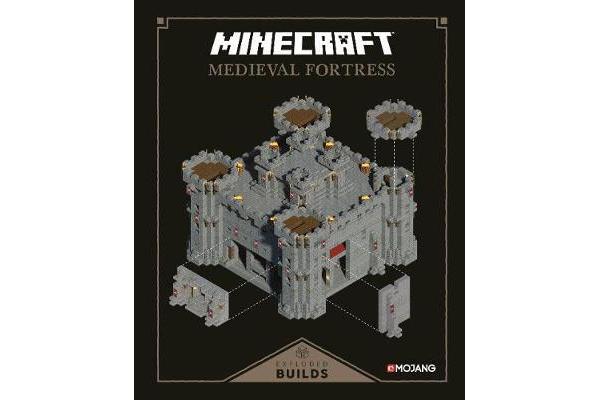 Minecraft: Exploded Builds: Medieval Fortress - An Official Minecraft Book from Mojang