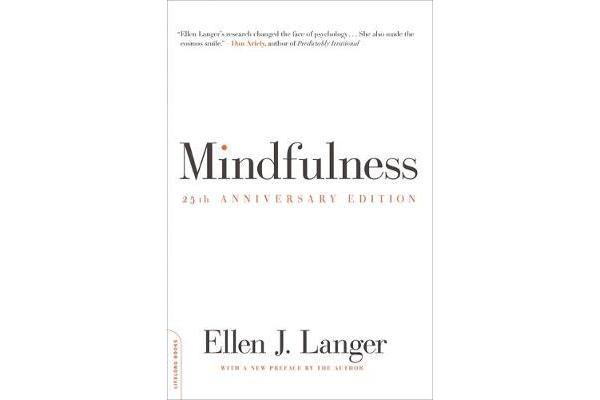 Mindfulness, 25th anniversary edition