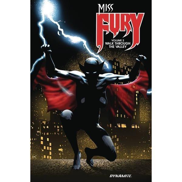 Miss Fury Volume 2: Walk Through The Valley