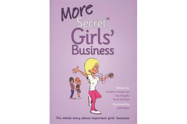 More Secret Girls' Business