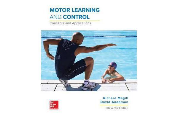 Motor Learning and Control - Concepts and Applications