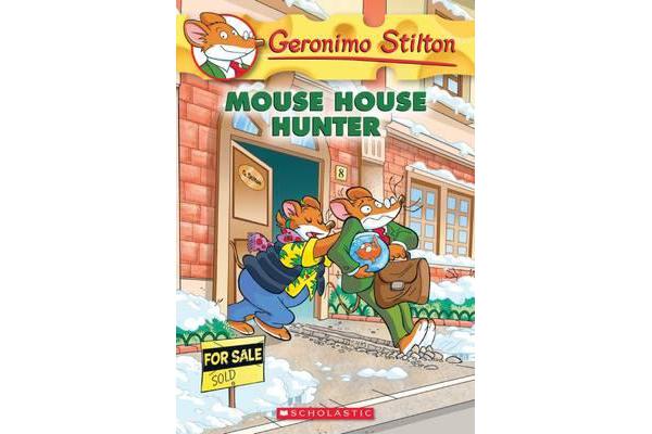 Mouse House Hunter (Geronimo Stilton #61)