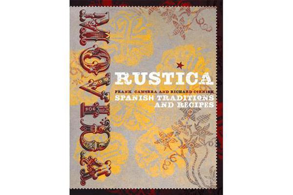 Movida Rustica - Spanish Traditions and Recipes