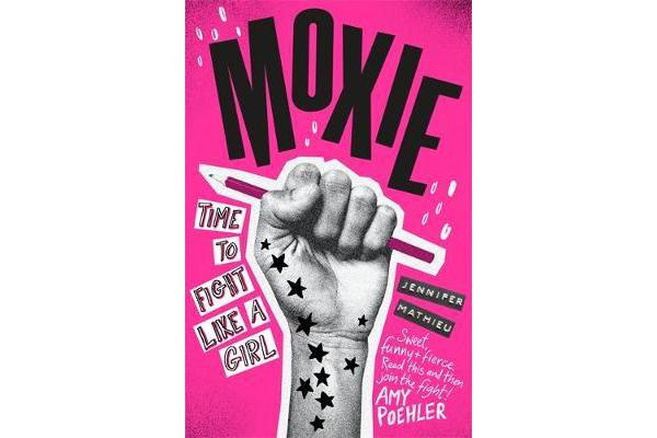 Moxie - A Zoella Book Club 2017 novel