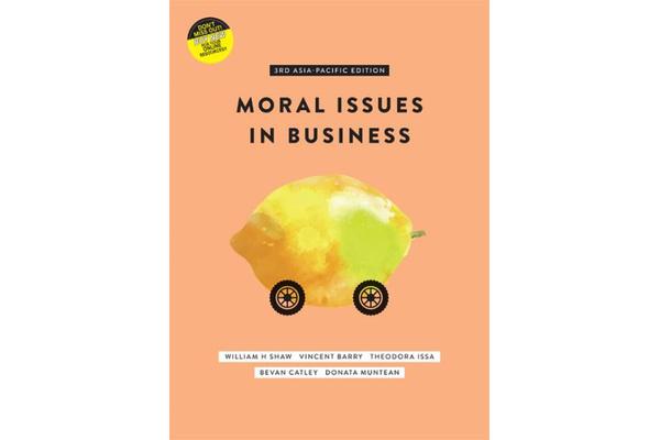 Moral Issues in Business with Student Resource Access 12 Months