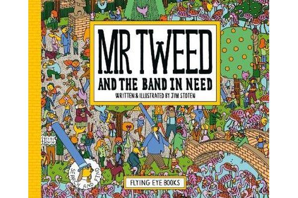 Mr Tweed and the Band in Need