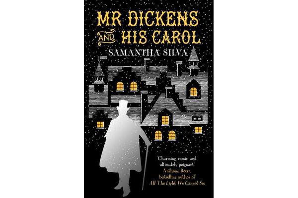 Mr Dickens and his Carol