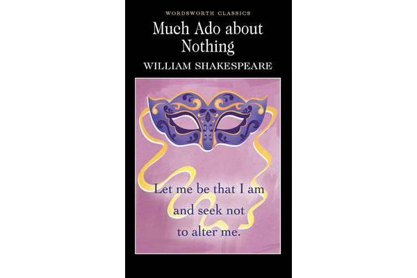 Much Ado About Nothing