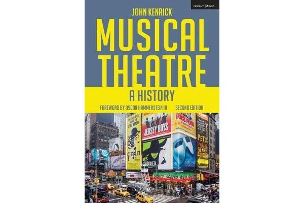 Musical Theatre - A History