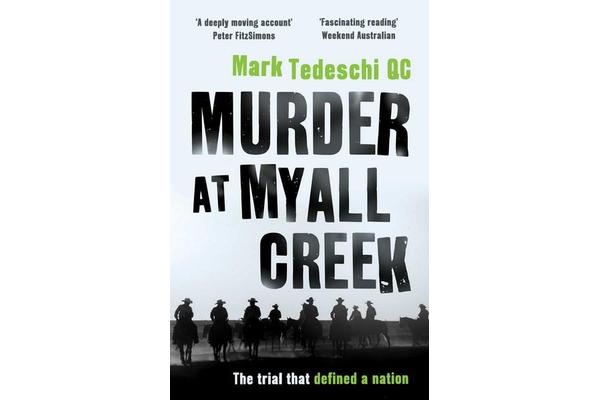 Murder at Myall Creek