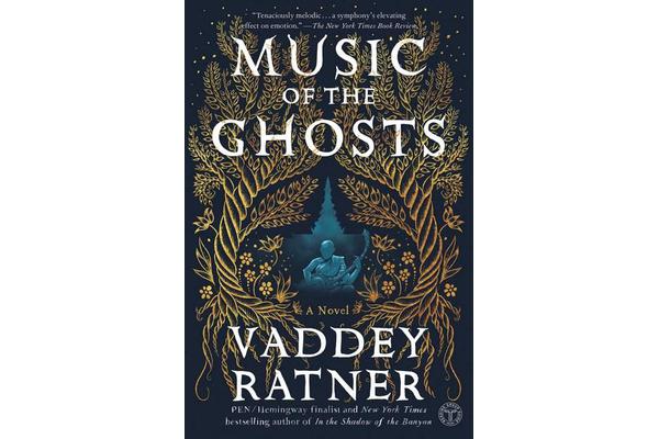 Music of the Ghosts - A Novel