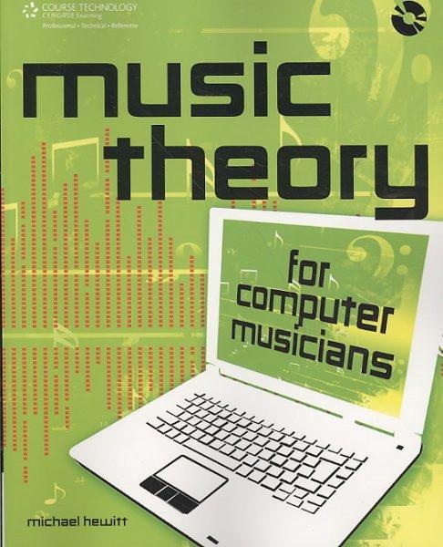 Music Theory for Computer Musicians