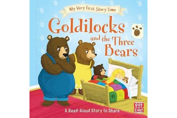 My Very First Story Time: Goldilocks and the Three Bears - Fairy Tale with picture glossary and an activity