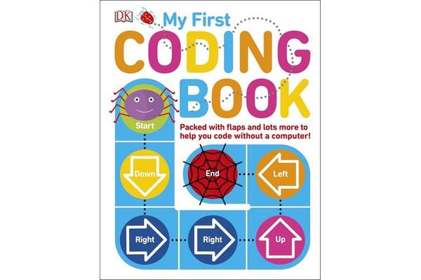 My First Coding Book - Packed with flaps and lots more to help you code without a computer!