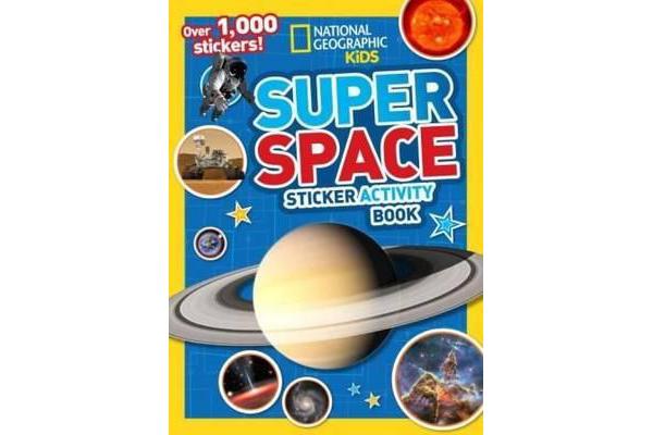 National Geographic Kids Super Space Sticker Activity Book