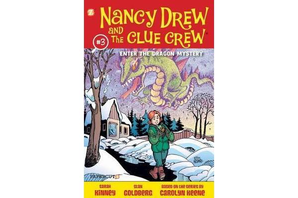 Nancy Drew and the Clue Crew #3 - Enter the Dragon Mystery