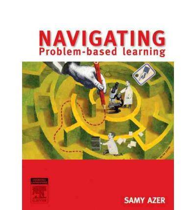 Navigating Problem Based Learning