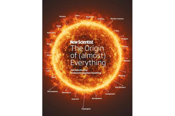 New Scientist - The Origin of (almost) Everything