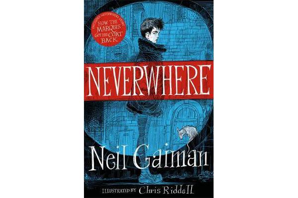 Neverwhere - the Illustrated Edition