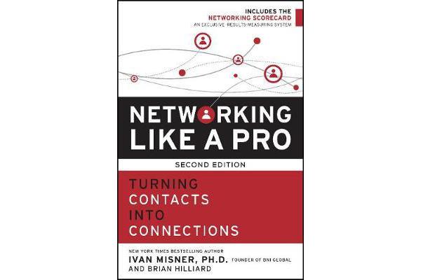 Networking Like a Pro - Turning Contacts into Connections