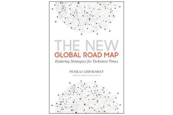 New Global Road Map - Enduring Strategies for Turbulent Times