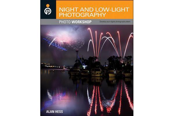 Night and Low-Light Photography Photo Workshop