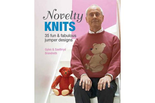 Novelty Knits - 35 fun & fabulous jumpers