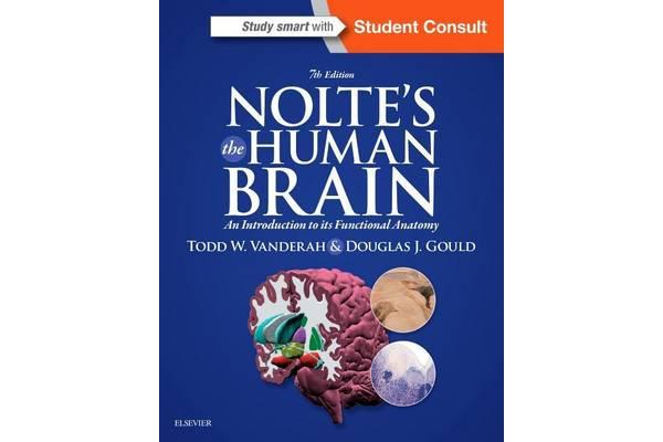 Nolte's The Human Brain - An Introduction to its Functional Anatomy