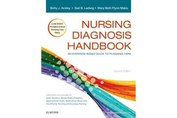 Nursing Diagnosis Handbook - An Evidence-Based Guide to Planning Care