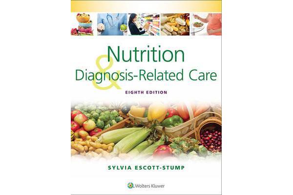 Nutrition and Diagnosis-Related Care