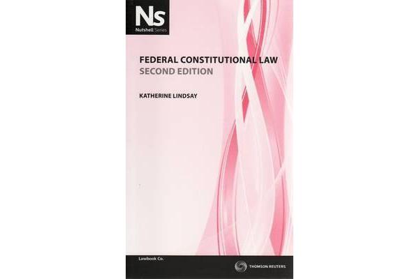 Nutshell - Federal Constitutional Law