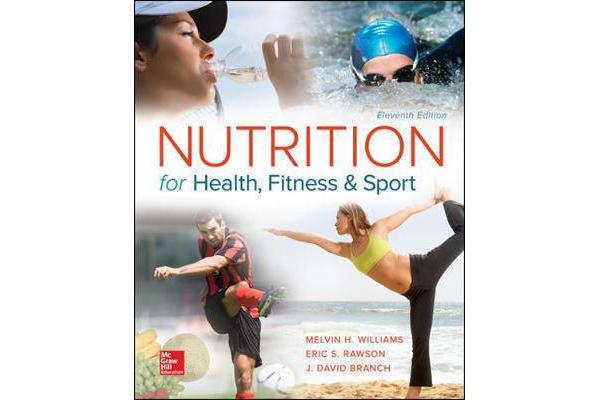 Nutrition for Health, Fitness and Sport