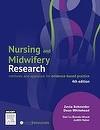 Nursing and Midwifery Research : Methods and Critical Appraisal f