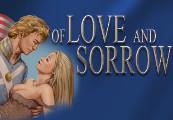 Of Love And Sorrow Steam CD Key