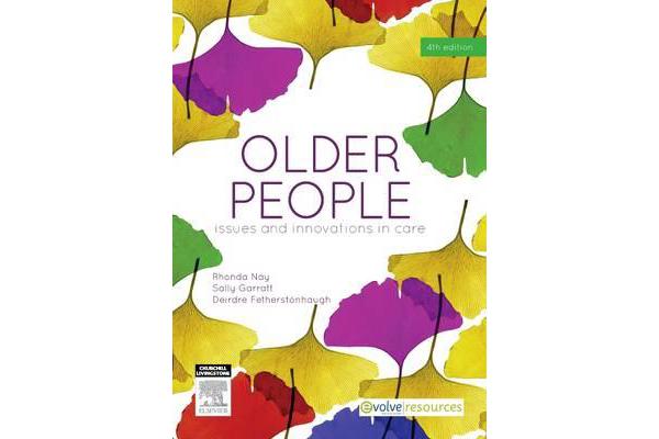 Older People - Issues and Innovations in Care