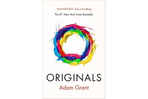 Originals - How Non-conformists Change the World