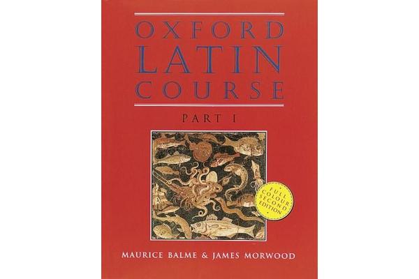 Oxford Latin Course - Part I: Student's Book